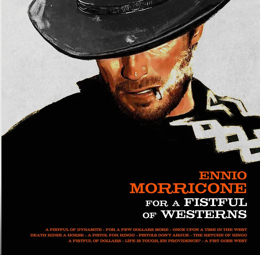 Ennio Morricone - For a Fistful of Westerns