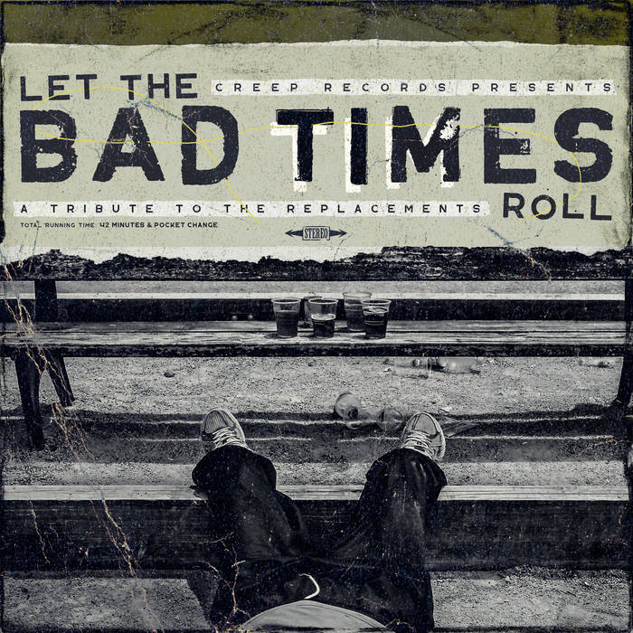 Various Artists - Let the Bad Times Roll (A Tribute to the Replacements)