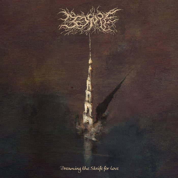 Bedsore - Dreaming the Strife For Love