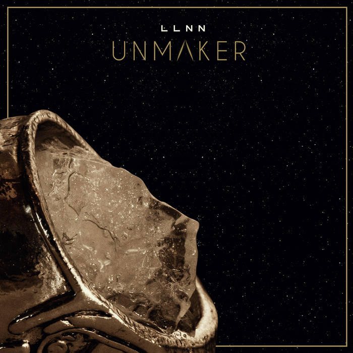 Llnn - Unmaker