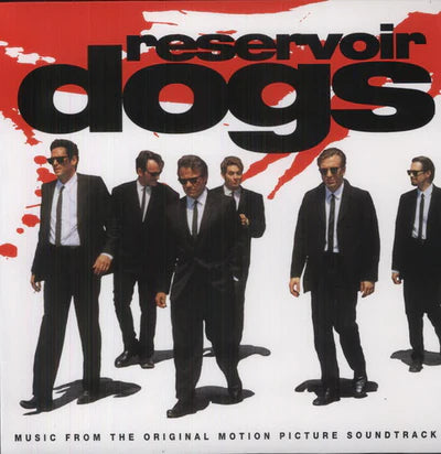 Reservoir Dogs - Music From the Original Motion Picture Soundtrack