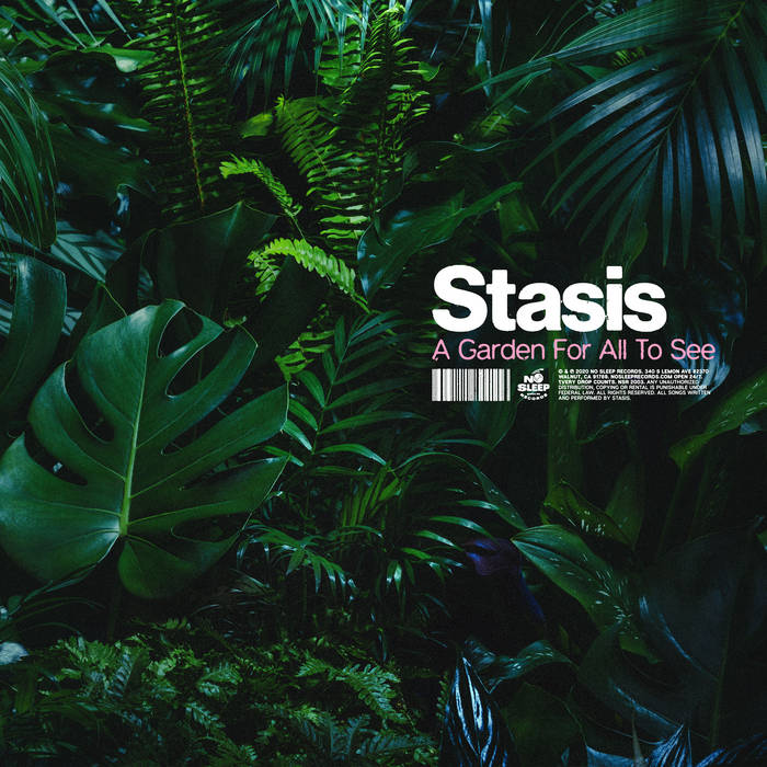 Stasis - A Garden For all to See